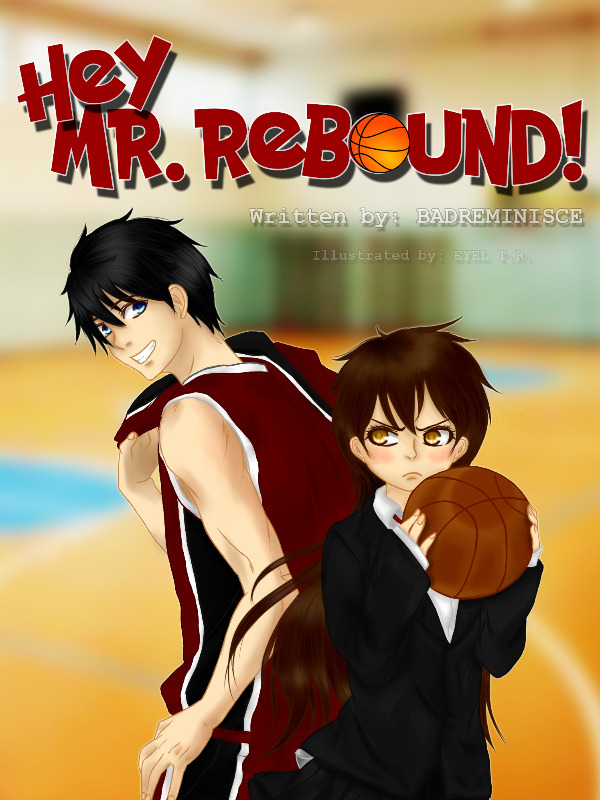 Hey! Mr. Rebound!