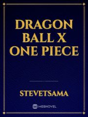 dragon ball x one piece Book