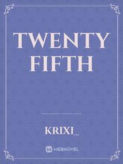 Twenty Fifth Book