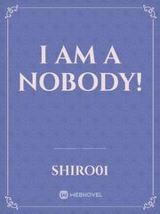 I am a nobody! Book