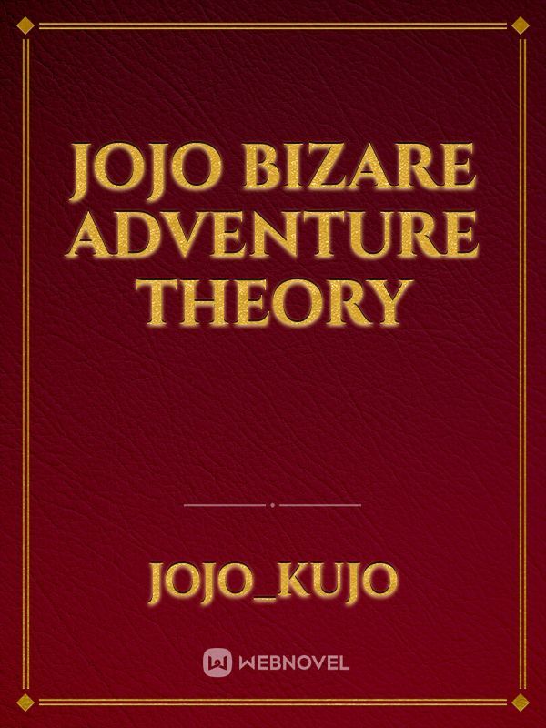 Jojo  bizare adventure theory Book
