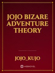Jojo  bizare adventure theory Book