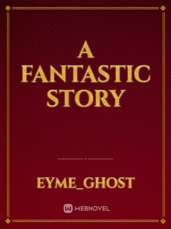 A fantastic story Book