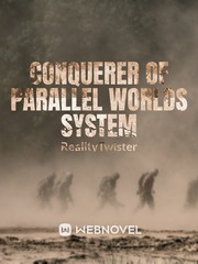 Conquerer of Parallel Worlds SYSTEM Book