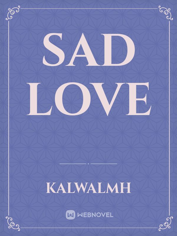 Sad love Book