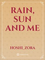 Rain, Sun and Me Book