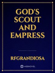 God's Scout and Empress Book