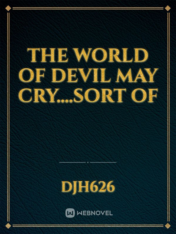 The World of Devil May Cry....Sort of Book