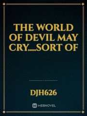 The World of Devil May Cry....Sort of Book