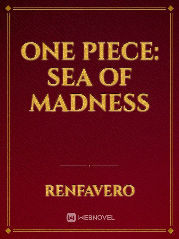 One Piece: Sea of Madness Book