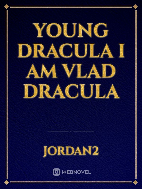 Young Dracula I am Vlad Dracula