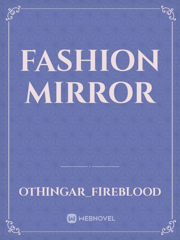 Fashion Mirror Book