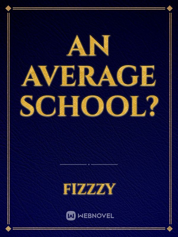 An Average School?