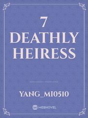 7 deathly heiress Book
