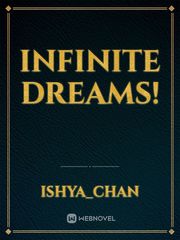 Infinite Dreams! Book