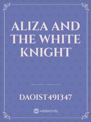 Aliza and the white Knight Book