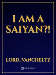 I Am A Saiyan?! Book