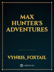 Max Hunter's Adventures Book