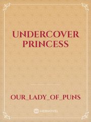 Undercover Princess Book