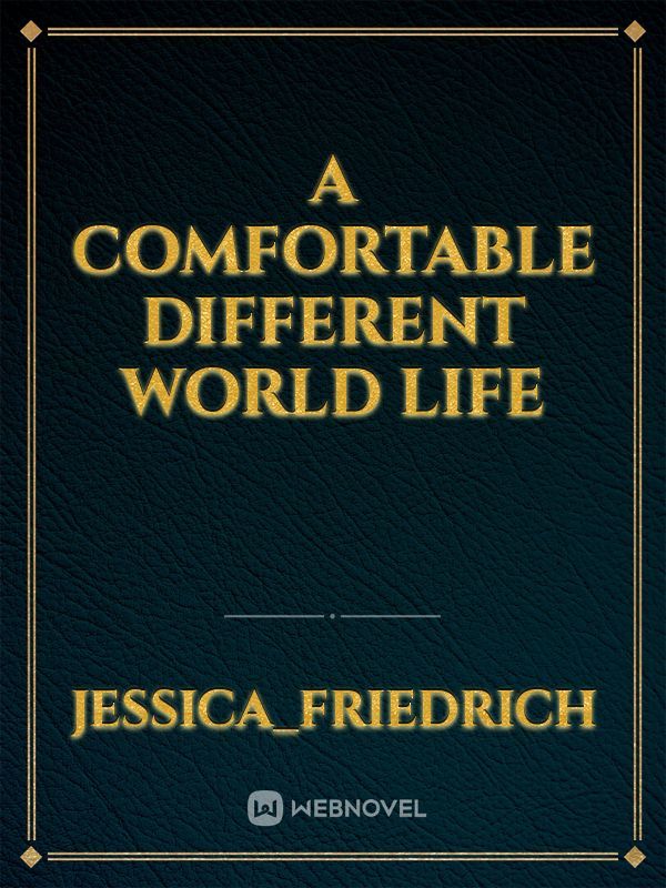 A Comfortable Different World Life Book