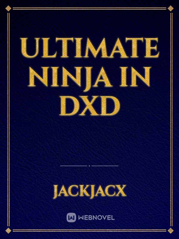 Ultimate Ninja in Dxd Book