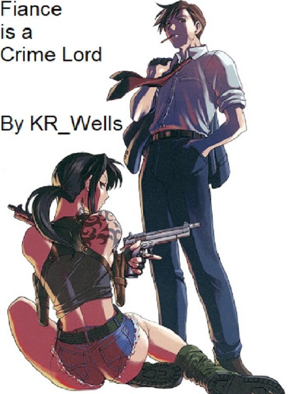Fiance Is A Crime Lord Book
