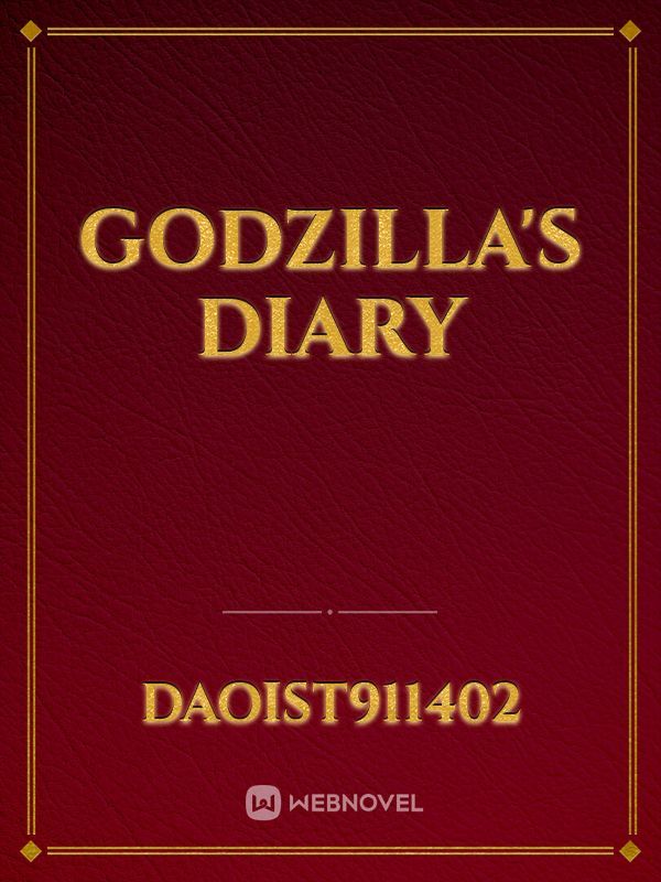 Godzilla's diary Book