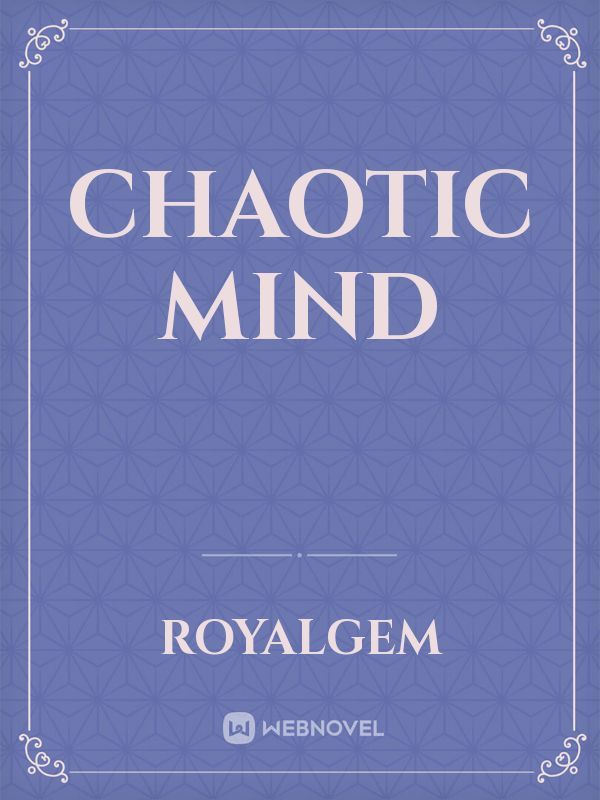 Chaotic  mind Book