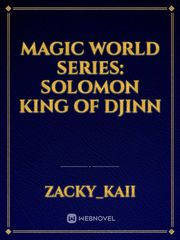 Magic World Series: Solomon king of Djinn Book