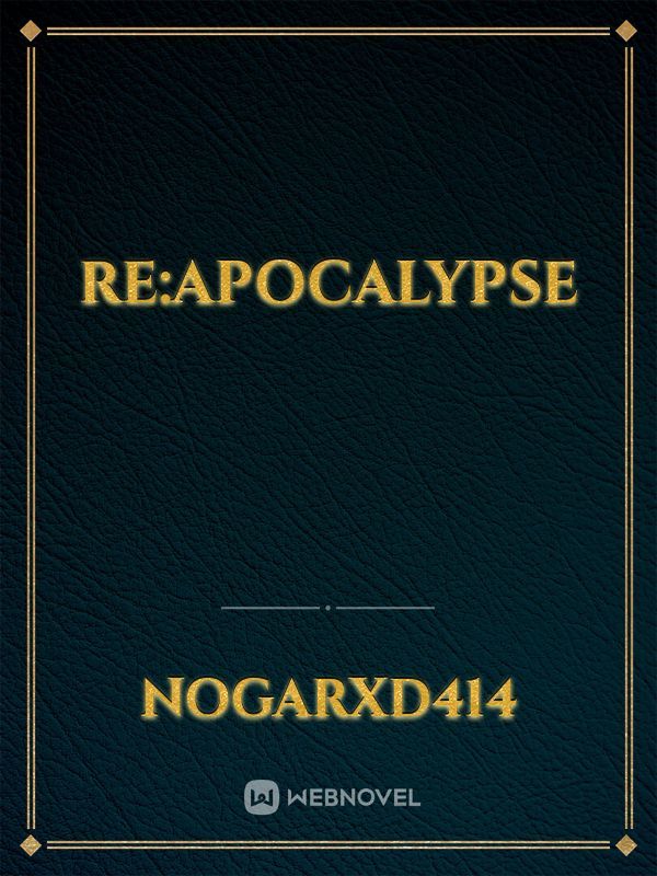 Re:Apocalypse Book
