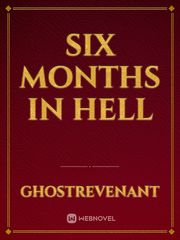 Six Months in Hell Book