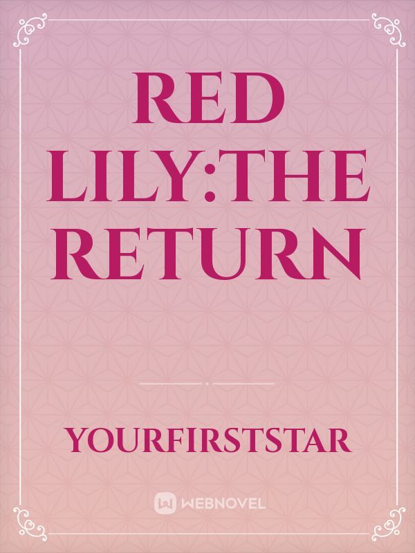 Red Lily:The Return Book