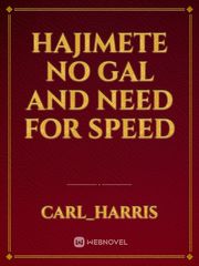 Hajimete no gal and need for speed Book