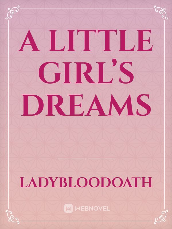 A little girl’s dreams Book