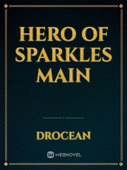 Hero of Sparkles Main Book