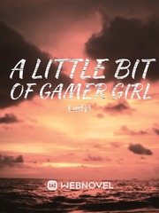 A little bit of Gamer Girl Book