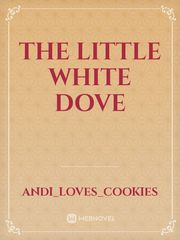 The Little White Dove Book
