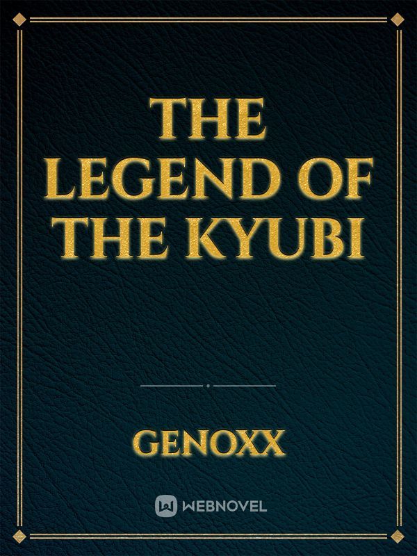 The Legend of the Kyubi Book