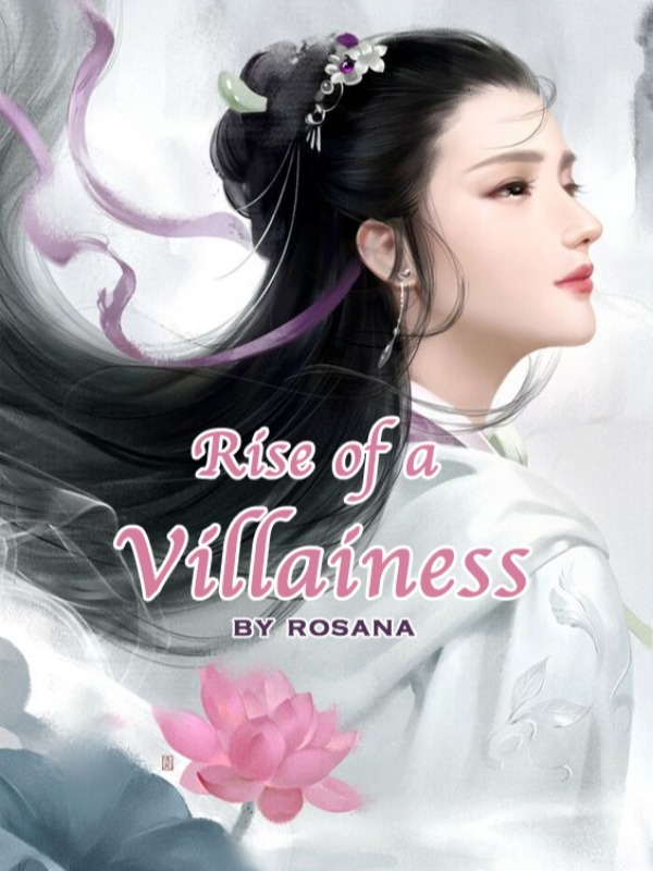 Rise of a Villainess Book