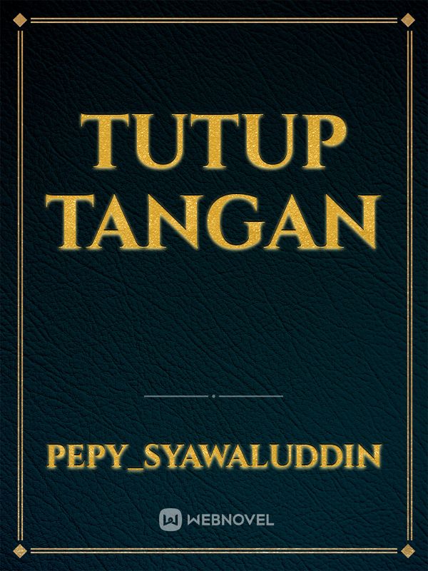 TUTUP TANGAN