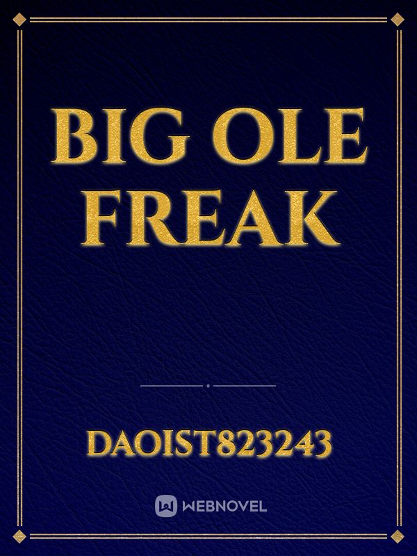 Big Ole Freak Book