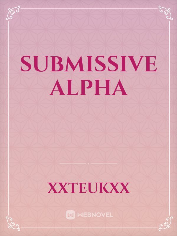 Submissive Alpha Book