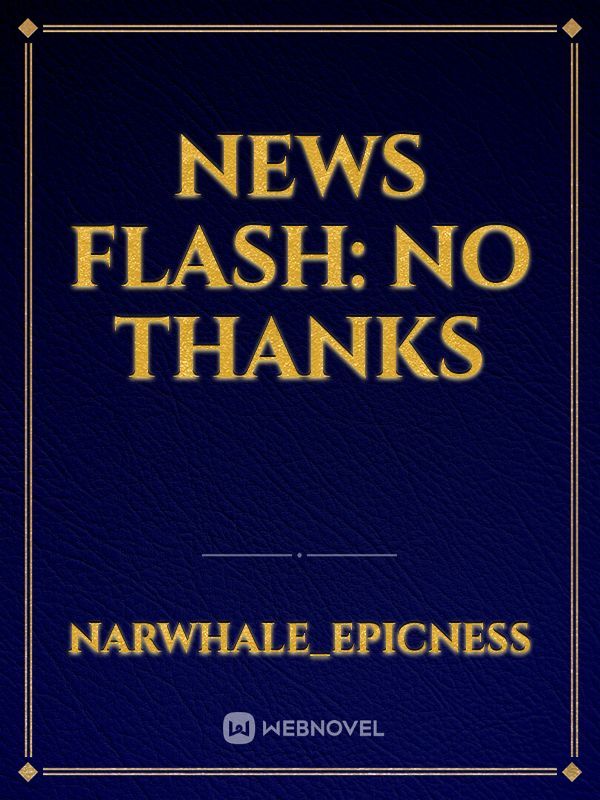 News Flash: No Thanks Book
