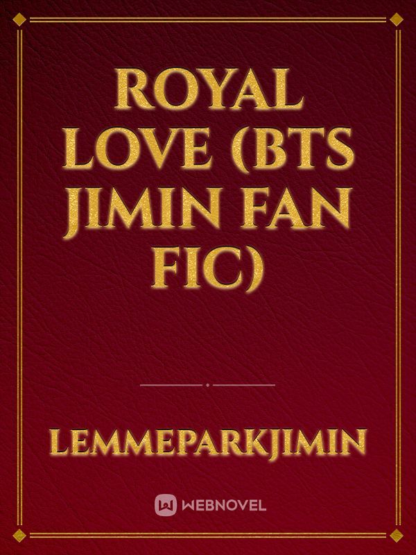 Royal Love (BTS Jimin Fan Fic) Book