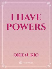 I have powers Book