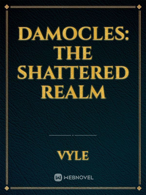 Damocles: The shattered realm Book