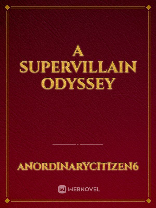 A Supervillain Odyssey Book