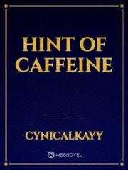 Hint of Caffeine Book