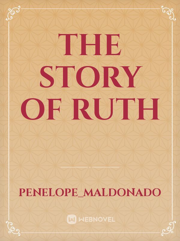 The story of Ruth
