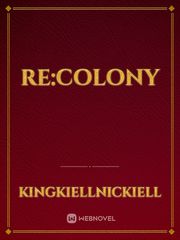 Re:Colony Book
